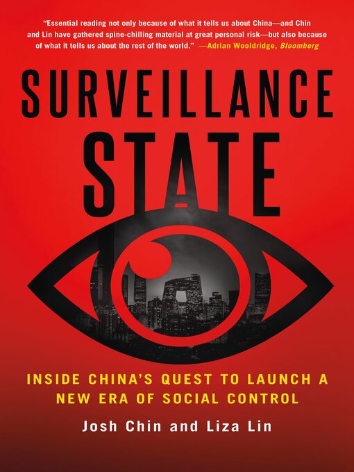 Title details for Surveillance State by Josh Chin - Available